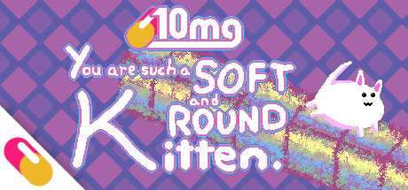 10mg-you-are-such-a-soft-and-round-kitten