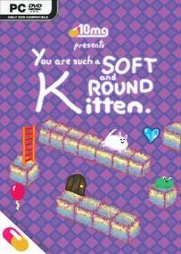 10mg-you-are-such-a-soft-and-round-kitten
