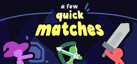a-few-quick-matches