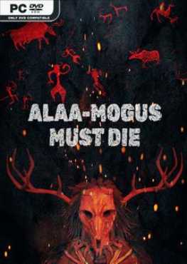 alaa-mogus-must-die-v20240811