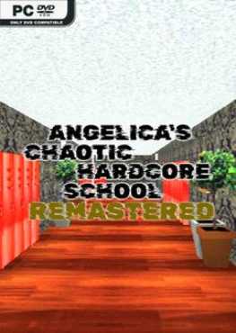 angelicas-chaotic-hardcore-school-remastered-v120