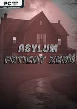 asylum-patient-zero-viet-hoa