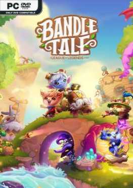 bandle-tale-a-league-of-legends-story-viet-hoa