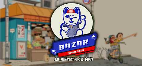 bazar-simulator-the-wan-story