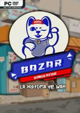 bazar-simulator-the-wan-story