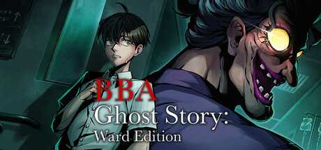 bba-ghost-story-ward-edition-viet-hoa