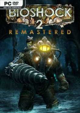 bioshock-2-remastered