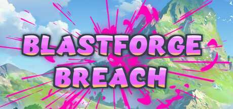 blastforge-breach