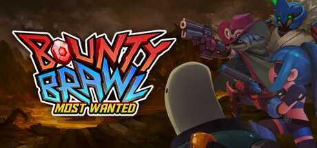 bounty-brawl-most-wanted