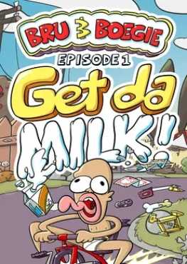 bru-boegie-episode-1-get-da-milk