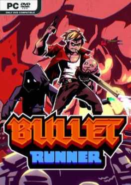 bullet-runner