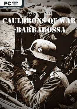 cauldrons-of-war-barbarossa-viet-hoa