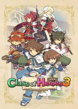 class-of-heroes-3-remaster