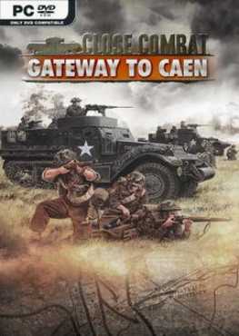 close-combat-gateway-to-caen