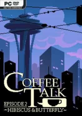 coffee-talk-episode-2-hibiscus-butterfly