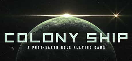 colony-ship-a-post-earth-role-playing-game-v108a-viet-hoa