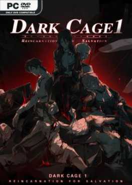 dark-cage1-reincarnation-for-salvation