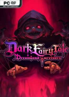 dark-fairy-tale-dreamland-survivors