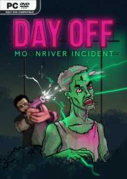 dayoff-moonriver-incident