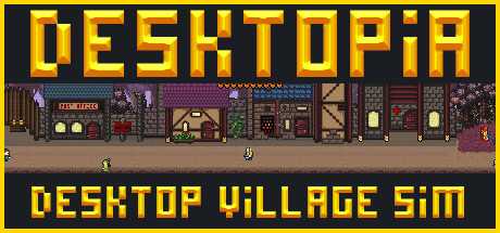 desktopia-a-desktop-village-simulator