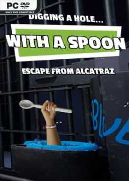 digging-a-hole-with-a-spoon-escape-from-alcatraz
