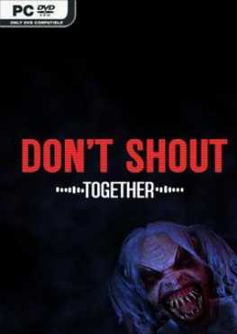 dont-shout-together