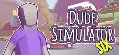 dude-simulator-six