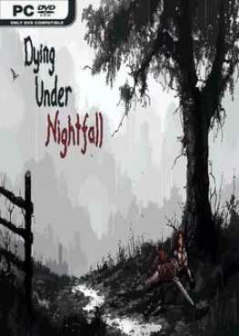 dying-under-nightfall-build-14400186-viet-hoa