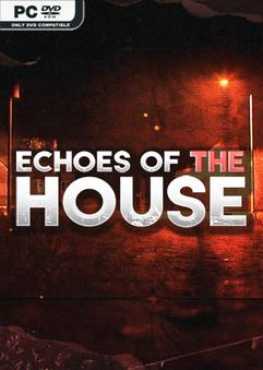 echoes-of-the-house