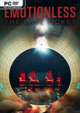 emotionless-the-last-ticket