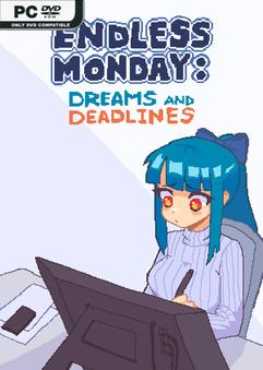 endless-monday-dreams-and-deadlines