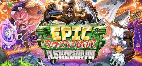 epic-dumpster-bear-15-dx-dumpster-fire-rebirth-viet-hoa