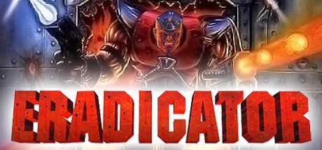 eradicator