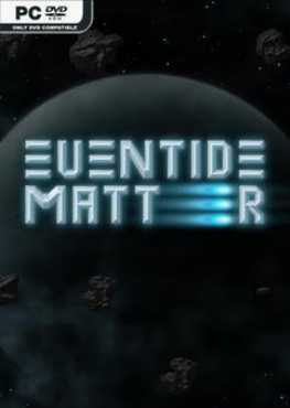 eventide-matter