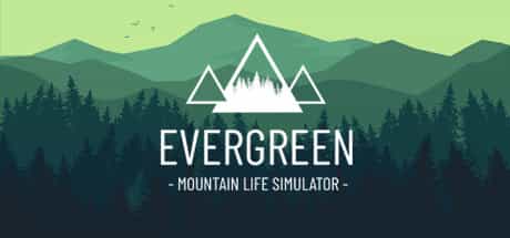 evergreen-mountain-life-simulator-viet-hoa