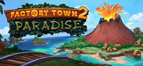 factory-town-2-paradise
