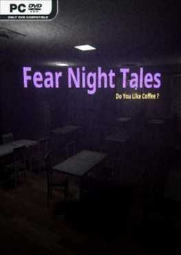 fear-night-tales-do-you-like-coffee-viet-hoa