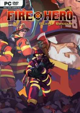 fire-hero-pixel-rescue-viet-hoa fire-hero-pixel-rescue-viet-hoa