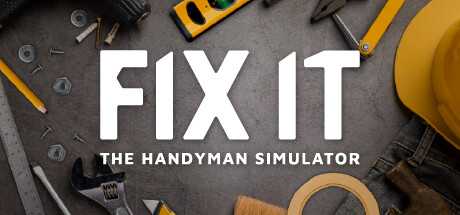 fix-it-the-handyman-simulator