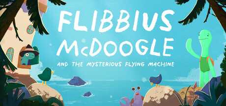 flibbius-mcdoogle-and-the-mysterious-flying-machine-viet-hoa