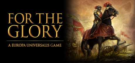 for-the-glory-a-europa-universalis-game-v13