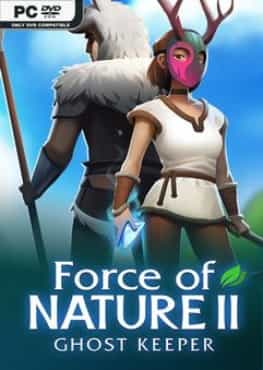 force-of-nature-2-ghost-keeper-v1114-viet-hoa-online-multiplayer