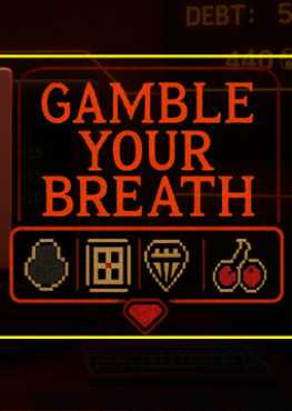 gamble-your-breath-viet-hoa