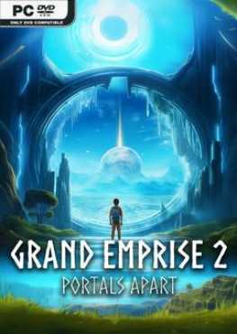 grand-emprise-2-portals-apart