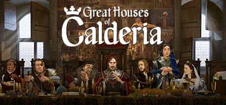 great-houses-of-calderia-v1001284