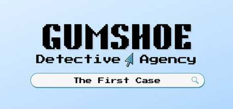 gumshoe-detective-agency-the-first-case