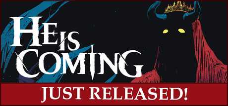 he-is-coming