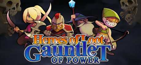 heroes-of-loot-gauntlet-of-power