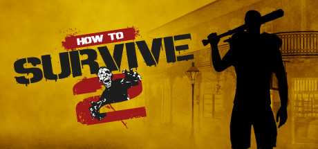 how-to-survive-2-online-multiplayer