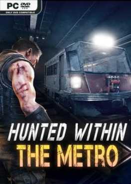 hunted-within-the-metro